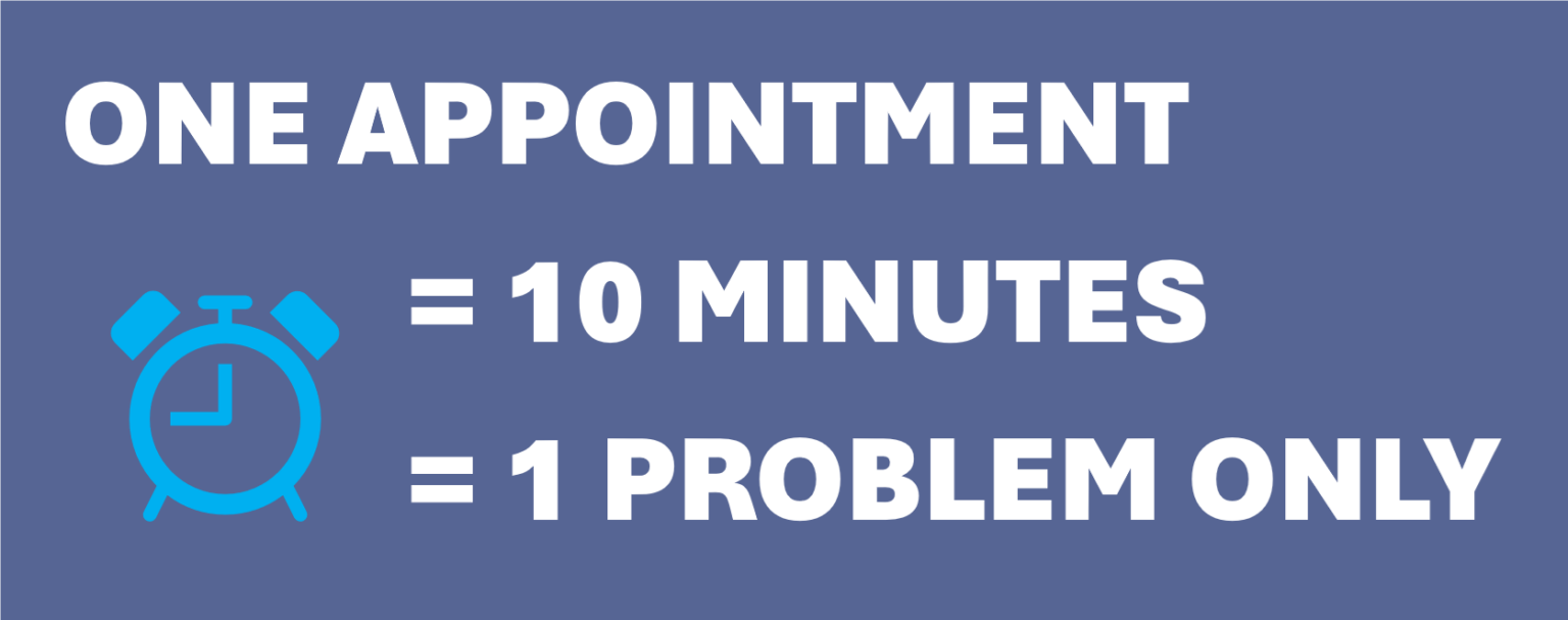 One appointment = 10 minutes = 1 problem banner